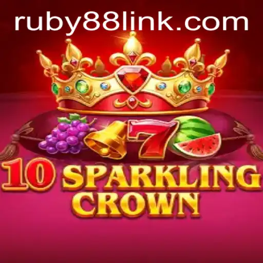 Dive into the Enchanting World of 10SparklingCrown with RUBY88