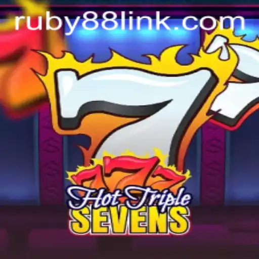 Discover the Thrilling World of HotTripleSevens with RUBY88