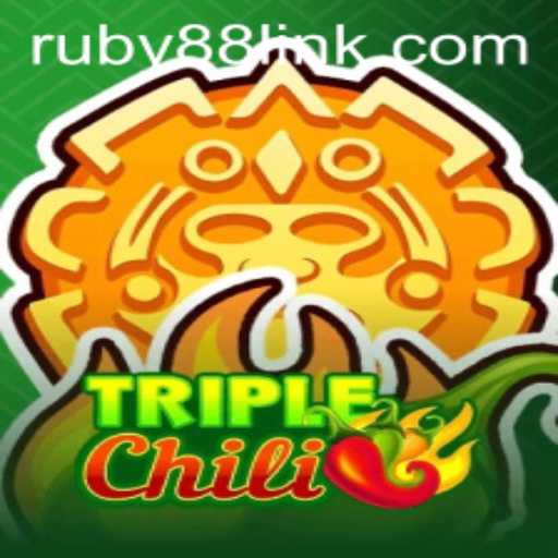 Exploring the Thrills of TripleChili and RUBY88