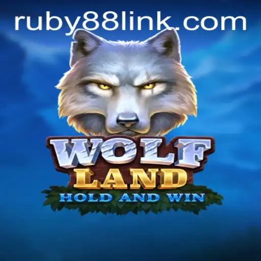 Discover WolfLand: Dive into the World of Excitement and Strategy with RUBY88